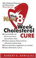 The New 8-Week Cholesterol Cure "Abridged Version"